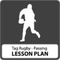 Tag Rugby Lesson Plan – Passing